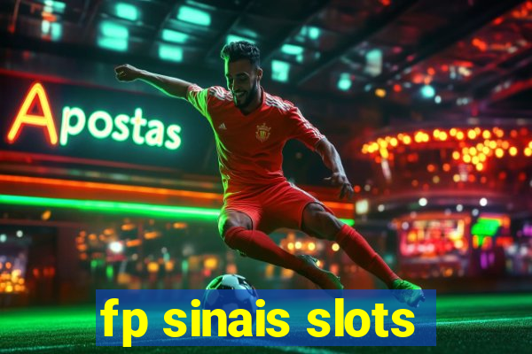 fp sinais slots